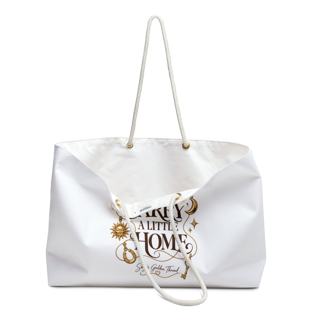 Carry a Little Home Weekender Bag