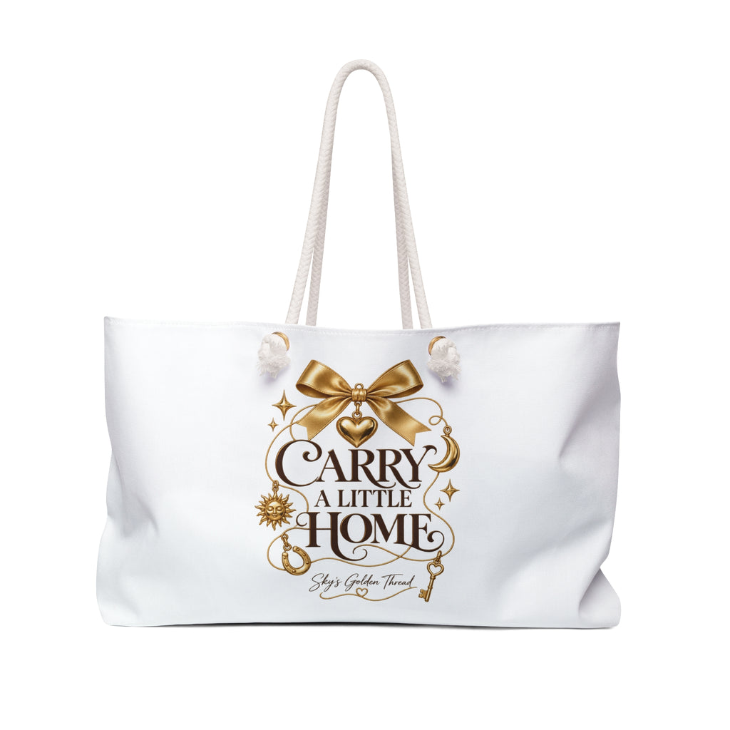 Carry a Little Home Weekender Bag
