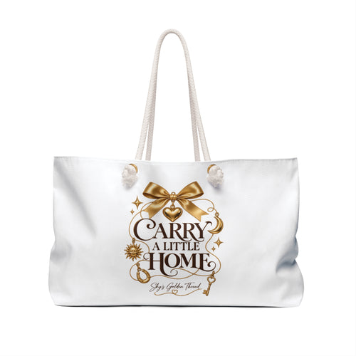 Carry a Little Home Weekender Bag